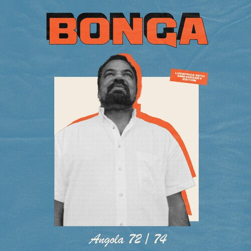 Bonga - Angola 72-74 LP (Anniversary Edition) ( VINYL )