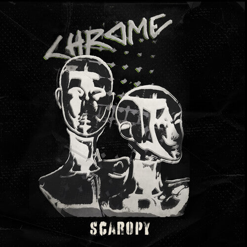 Chrome - Scaropy LP ( VINYL )