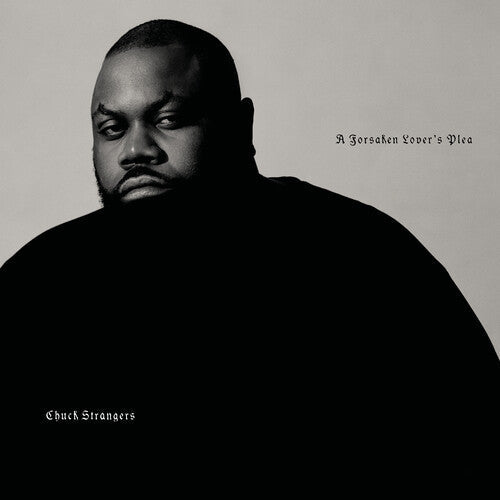 Chuck Strangers - A Forsaken Lover's Plea LP (Silver Colored Vinyl) ( VINYL )