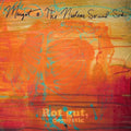 Margot And The Nuclear So And So's - Rot Gut, Domestic + Farewell, My Grim Reaper Prince LP ( VINYL )