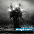 Implant - The Chaos Machines Part 1: No More Flies On The Windscreen CD (Jewel Case) ( VINYL )