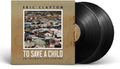Eric Clapton - To Save A Child 2LP ( VINYL )