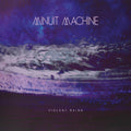 Minuit Machine - Violent Rains LP ( VINYL )