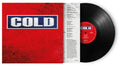 Cold - Cold - 180-Gram Black Vinyl LP (Holland - Import, 180 Gram Vinyl, Black) ( VINYL )