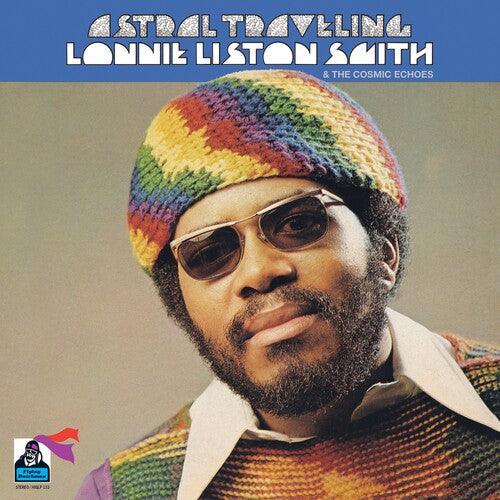 Lonnie Smith Liston & the Cosmic Echoes - Astral Traveling LP ( VINYL )