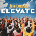 Jeff Lorber - Elevate CD (Digipack Packaging) ( VINYL )