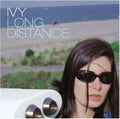 Ivy - Long Distance 2LP (25th Anniversary Edition) ( VINYL )
