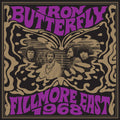Iron Butterfly - Fillmore East 1968 LP (Rocktober 2024) ( VINYL )