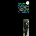 Coleman Hawkins - Today And Now LP (Verve By Request Series) ( VINYL )