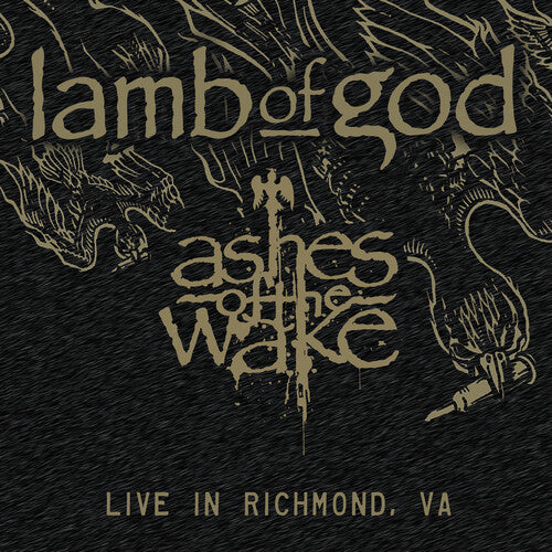 Lamb of God - Ashes Of The Wake - Live In Richmond, Va 2LP (RSD Exclusive, 140 Gram Vinyl, Etched Vinyl) ( VINYL )