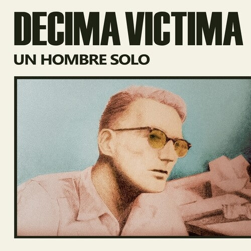 Decima Victima - Un Hombre Solo LP ( VINYL )