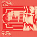Patrick Cowley - From Behind LP ( VINYL )