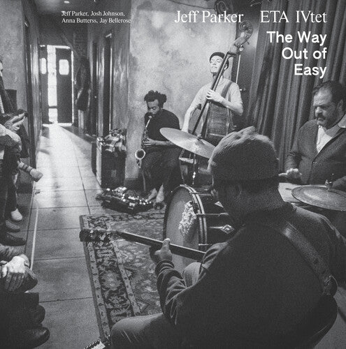 Jeff Parker & ETA IVtet - The Way Out Of Easy 2LP ( VINYL )