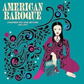 American Baroque: Chamber Pop & Beyond 1967-1971 / Various CD (United Kingdom - Import) ( VINYL )