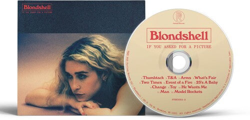 Blondshell - If You Asked For A Picture CD ( VINYL )