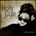 Holly Cole - Dark Moon CD (Canada - Import) ( VINYL )