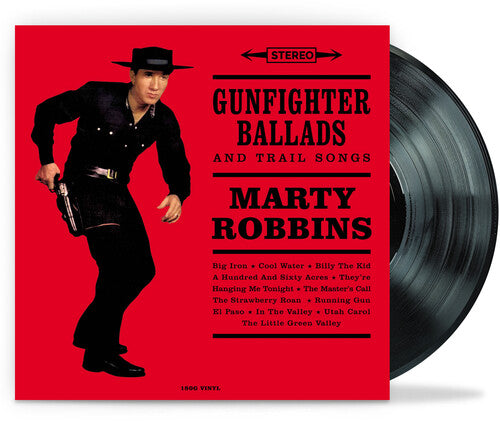 Marty Robbins - Gunfighter Ballads LP (United Kingdom - Import, 180 Gram Vinyl) ( VINYL )