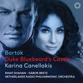 Karina Canellakis - Bartok: Duke Bluebeard's Castle CD ( VINYL )
