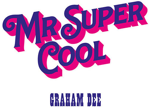 Graham Dee - Mr. Super Cool LP ( VINYL )