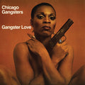 Chicago Gangsters - Gangster Love - Pumpkin Spice LP (Colored Vinyl, Orange, Reissue, 140 Gram Vinyl) ( VINYL )