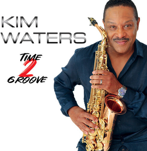 Kim Waters - Time 2 Groove CD ( VINYL )