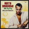 Harry Belafonte - Me Say Day: Singles Collection 1952-59 LP ( VINYL )