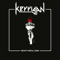 Kerrigan - Heavy Metal 2020 LP (Digital Download Card) ( VINYL )