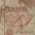 Edensong - Our Road to Dust CD ( VINYL )