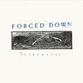 Forced Down - Liberate LP (Cloudy Clear Vinyl) ( VINYL )