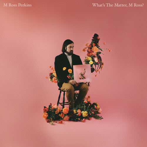 M Ross Perkins - What's the Matter, M Ross? LP (Explicit Lyrics) ( VINYL )