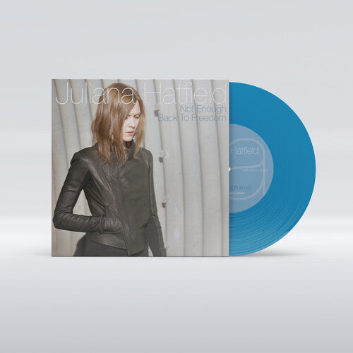 Juliana Hatfield - Not Enough b/w Back To Freedom - Turquoise LP (Colored Vinyl, Turquoise, Limited Edition) ( VINYL )