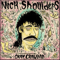 Nick Shoulders - Okay, Crawdad. LP (Colored Vinyl, Violet) ( VINYL )