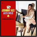 Johnny Ace - Aces Wild: The Greatest Singles 1952-56 LP ( VINYL )