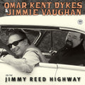 Omar Kent Dykes - On the Jimmy Reed Highway LP ( VINYL )