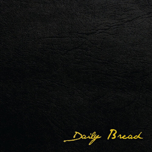 Daily Bread LP (Colored Vinyl, Yellow, Black, Sticker) ( VINYL )
