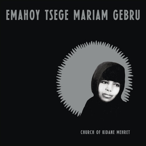 Emahoy Tsege Mariam Gebru - Church of Kidane Mehret LP ( VINYL )