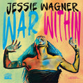 Jessie Wagner - WAR WITHIN LP ( VINYL )