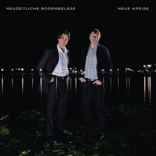 Neuzeitliche Bodenbelage - Neue Kreise LP ( VINYL )