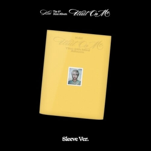 Kai - Wait On Me - Sleeve Version - incl. Photobook, Lyrics Paper, Postcard + Photocard CD (Asia - Import, Photo Book, Postcard, Photo / Photo Card, Large Item) ( VINYL )