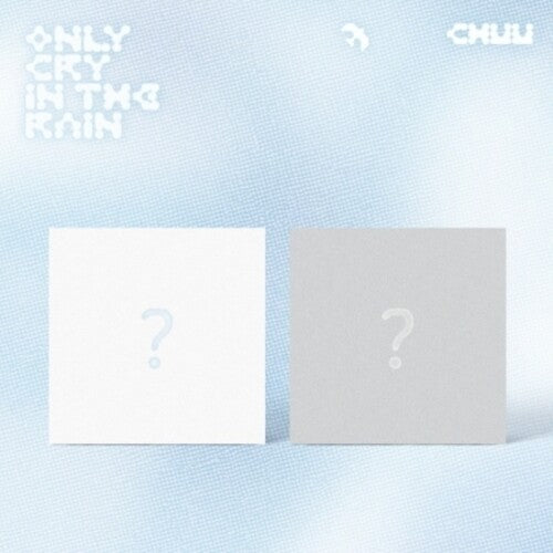 Chuu - Only Cry In The Rain - Random Cover - incl. 72pg Photobook, Photocard, Folded Poster, Letter, Colored Paper, Moodcut Photo + Sticker CD (Asia - Import, Photo Book, Photo / Photo Card, Poster, Sticker) ( VINYL )