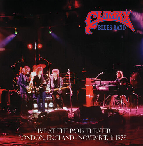 Climax Blues Band - Live at the Paris Theater, London, November 11, 1979 2LP (Bonus Tracks) ( VINYL )