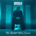 Markus Schulz - The Rabbit Hole Circus 2LP ( VINYL )