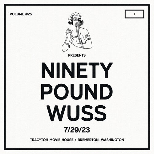 Ninety Pound Wuss - DCxPC Live Vol25 Presents LP ( VINYL )