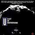 East of Underground - East Of Underground LP ( VINYL )