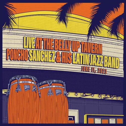 Pancho Sanchez - Live At The Belly Up Tavern LP ( VINYL )