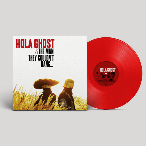 Hola Ghost - Man They Couldn't Hang... LP (Clear Vinyl, Red, Limited Edition) ( VINYL )