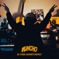 Muncho - Is This Something LP ( VINYL )