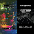 Kill Your Boyfriend + Neu Oscuro - Disco Kills EP + Desolation EP LP (United Kingdom - Import) ( VINYL )