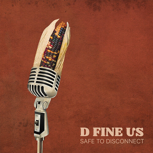 D Fine Us - Safe To Disconnect LP ( VINYL )