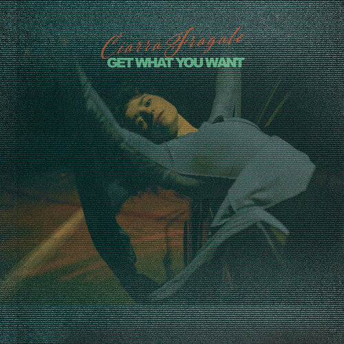 Ciarra Fragale - Get What You Want LP ( VINYL )